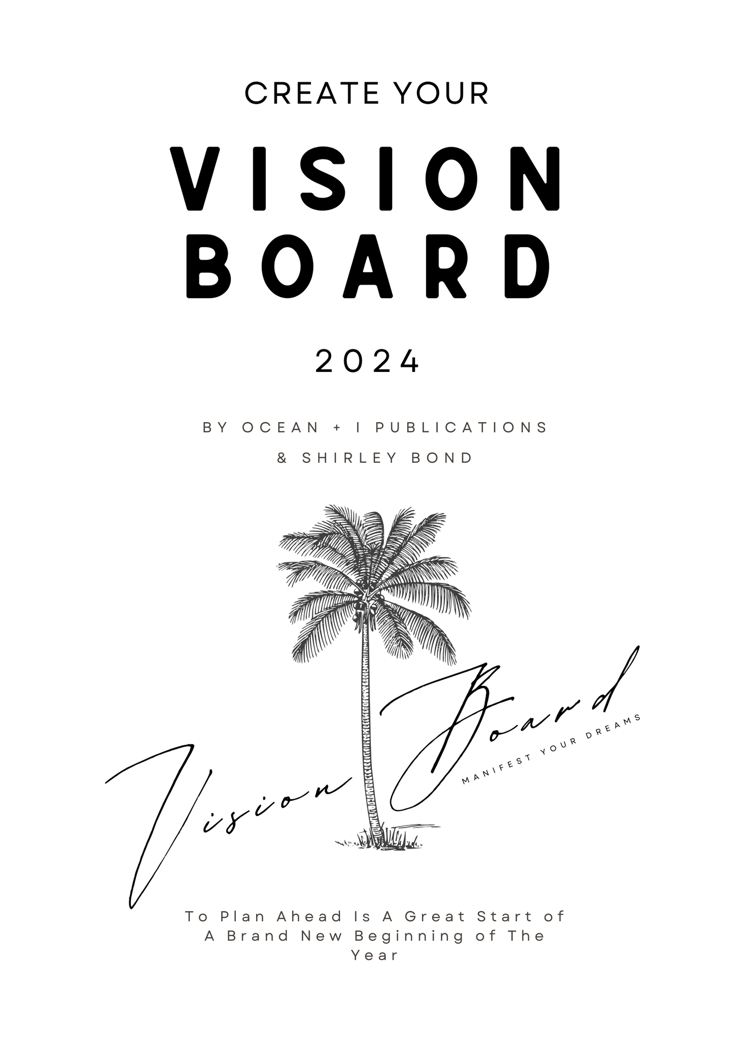 CREATE YOUR VISION BOARD 2024 - eBOOK