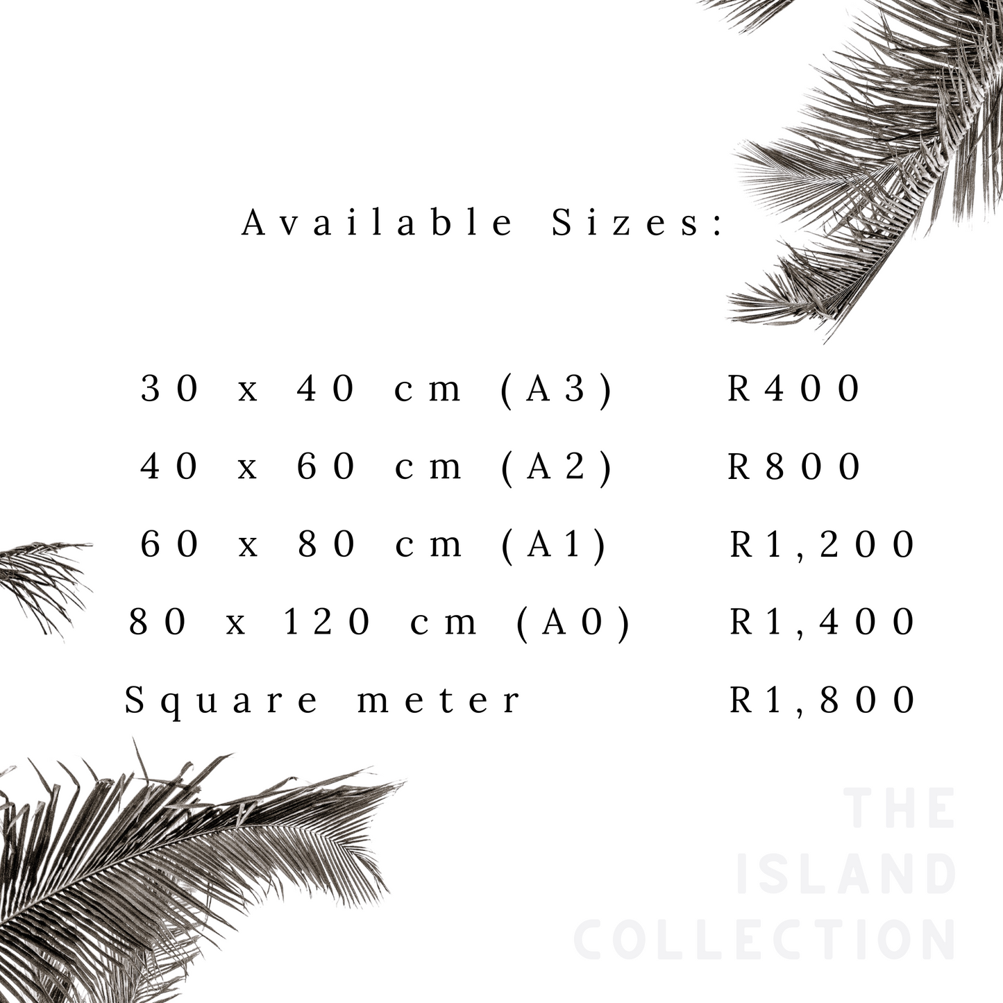 THE PALM PRINT - EAST AFRICA SERIES - THE ISLAND LIFE COLLECTION