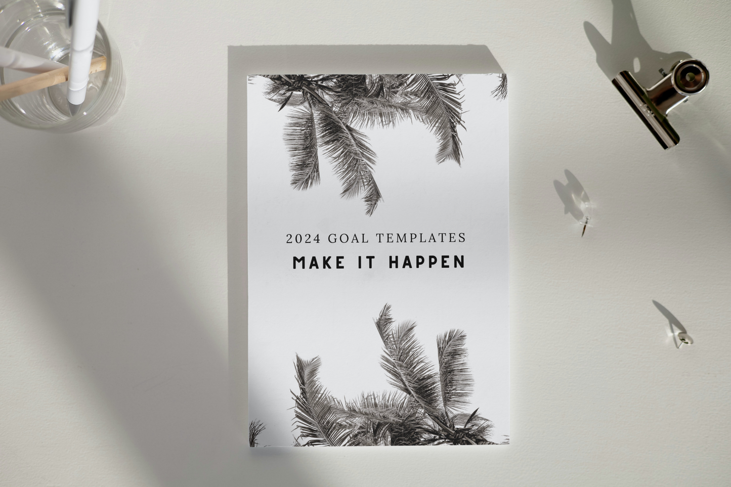 2024 GOAL TEMPLATES - Make It Happen